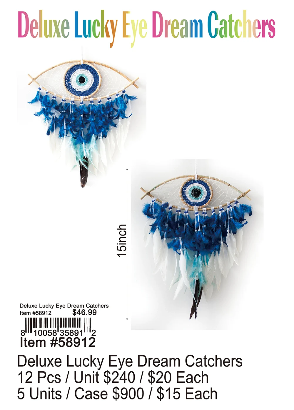 Deluxe Lucky Eye Dream Catchers